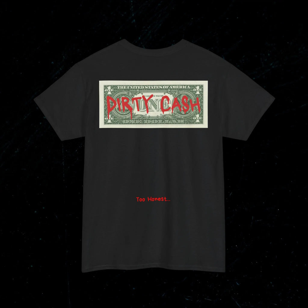 T-shirt DIRTY CASH Printify