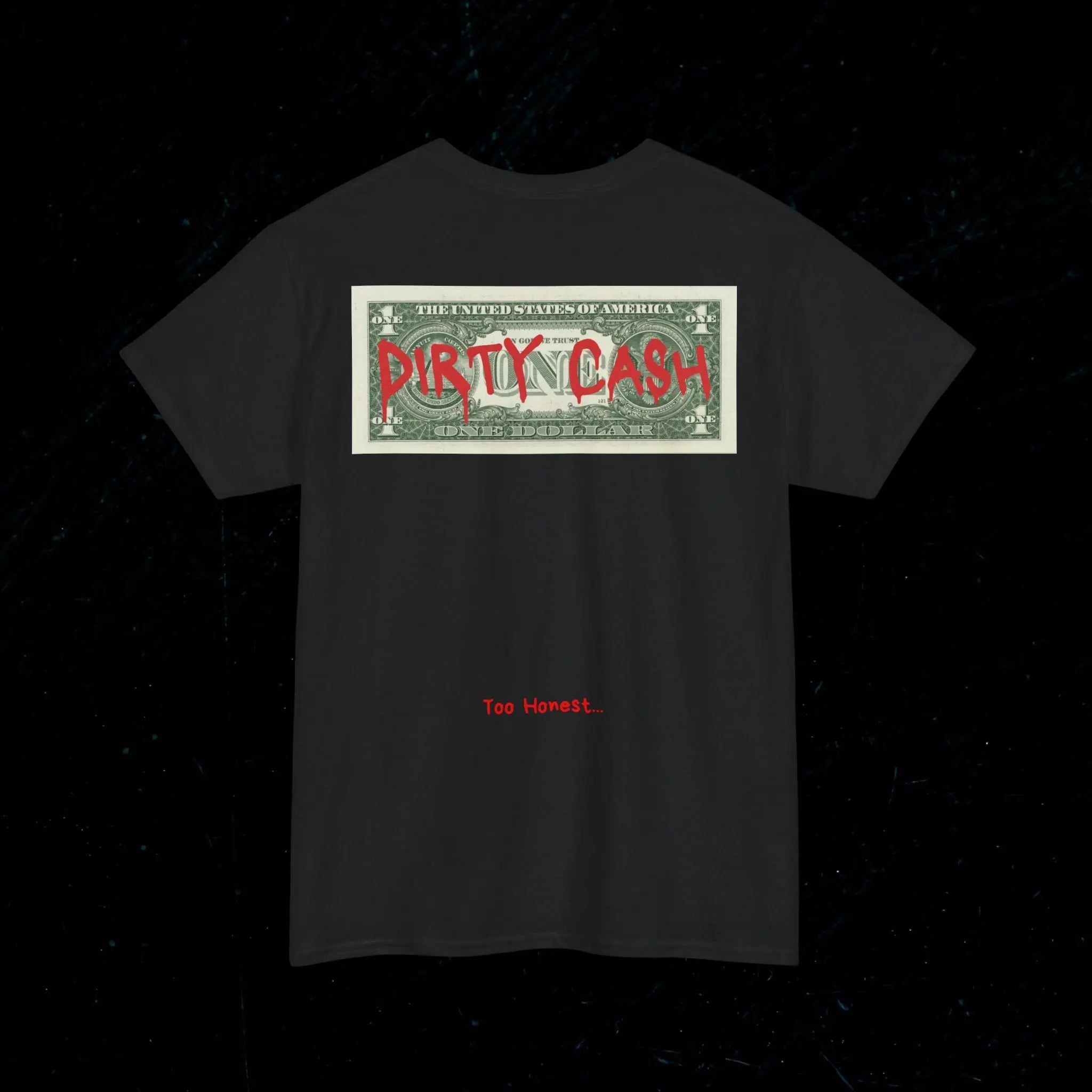 T-shirt DIRTY CASH Printify