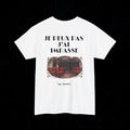 T-shirt "JE PEUX PAS J'AI IMPASSE" Printify